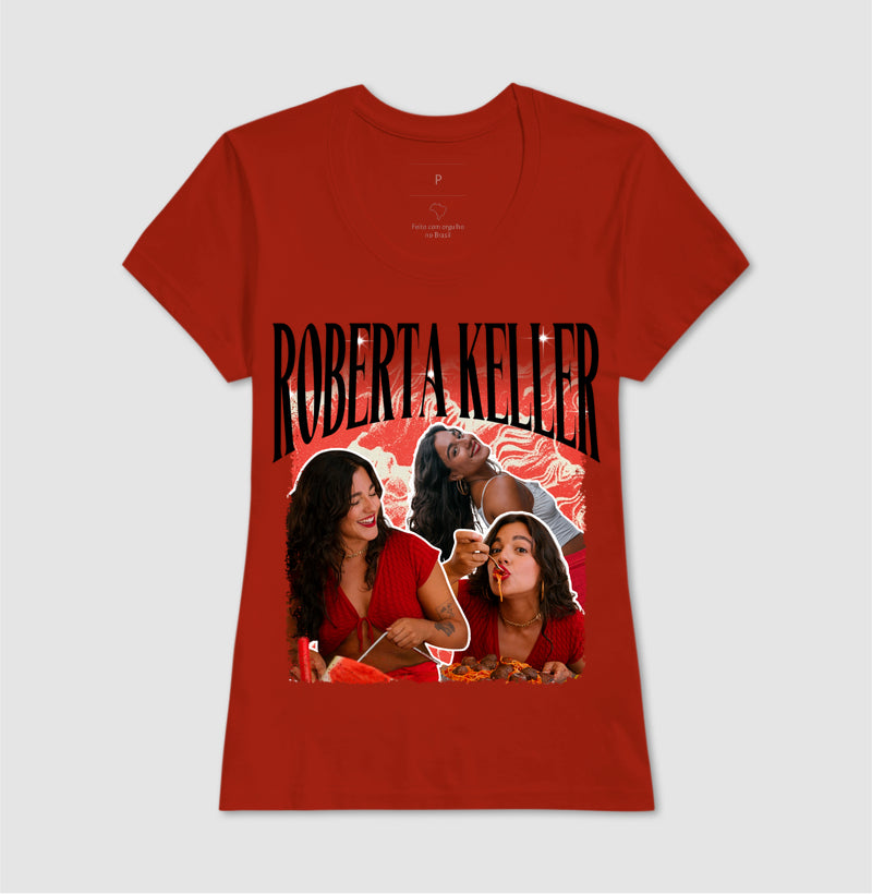 Roberta Keller Camiseta
