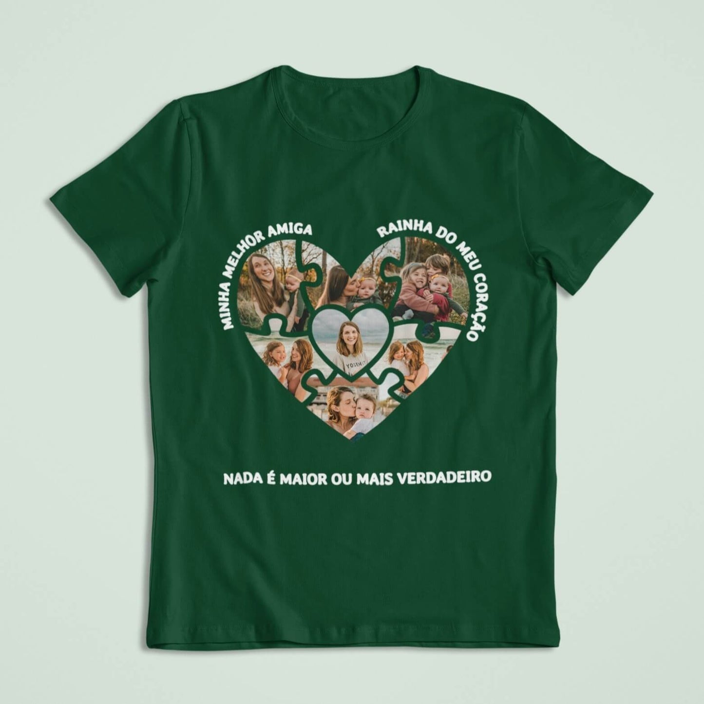 Camiseta Mamãe Nada é Maior ou mais Verdadeiro