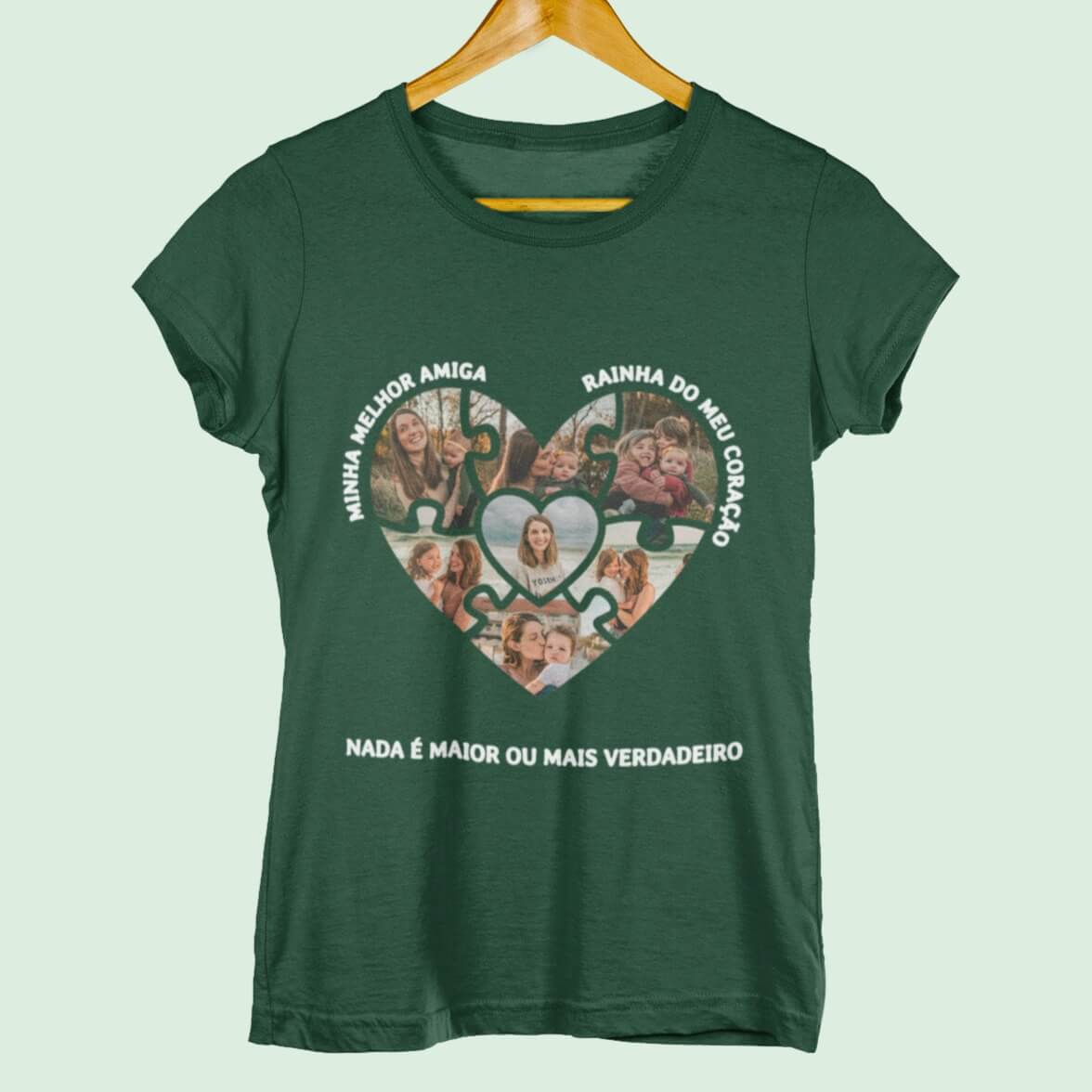 Camiseta Mamãe Nada é Maior ou mais Verdadeiro