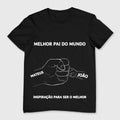 Camiseta O Melhor Papai do Mundo!