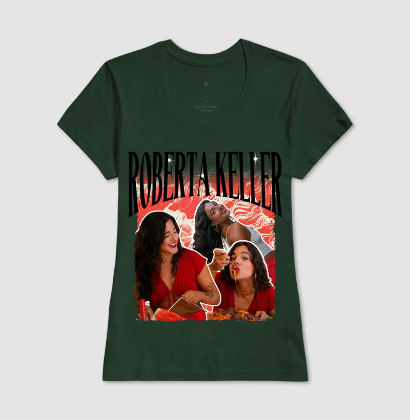 Roberta Keller Camiseta