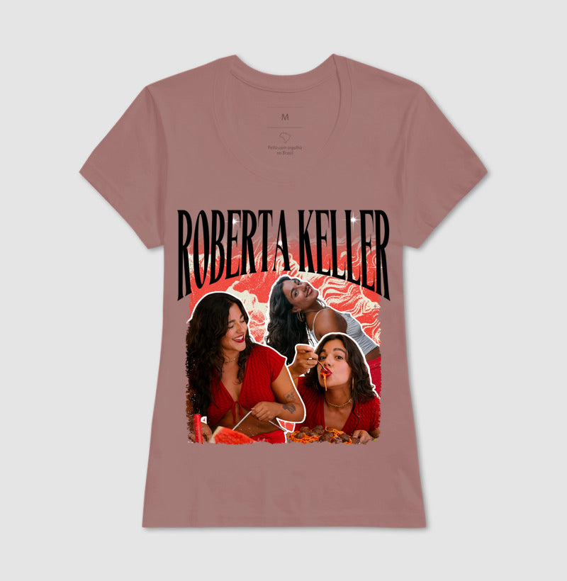 Roberta Keller Camiseta