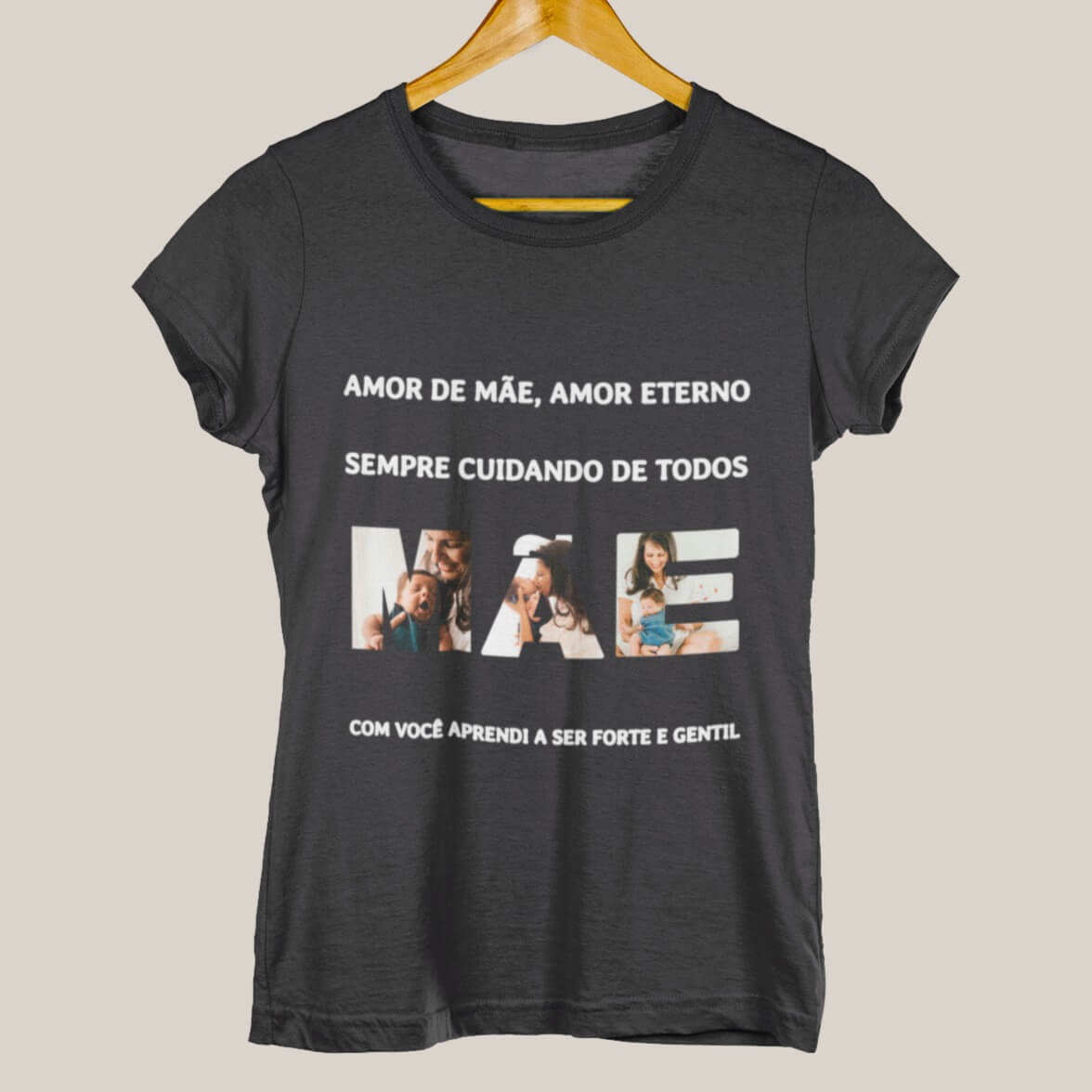 Camiseta Amor de Mãe, Amor Eterno