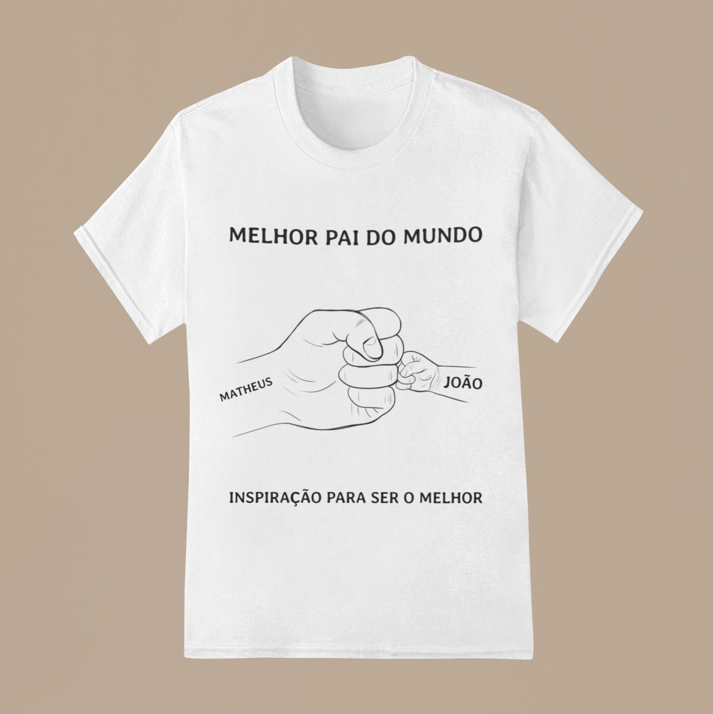 Camiseta O Melhor Papai do Mundo!