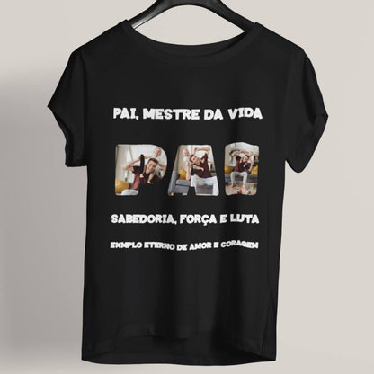 Camiseta Pai, Mestre da Vida
