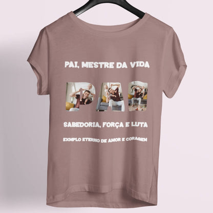 Camiseta Pai, Mestre da Vida
