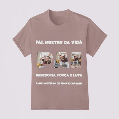 Camiseta Pai, Mestre da Vida