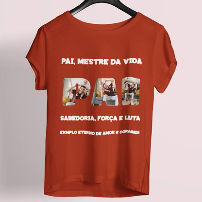 Camiseta Pai, Mestre da Vida