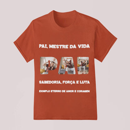 Camiseta Pai, Mestre da Vida
