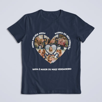 Camiseta Mamãe Nada é Maior ou mais Verdadeiro