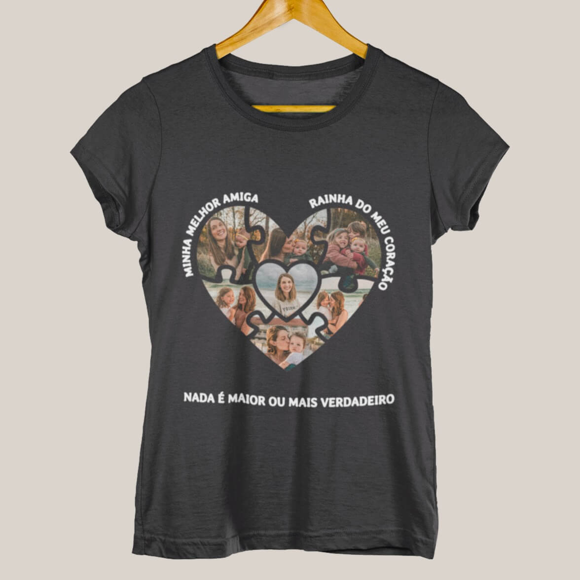Camiseta Mamãe Nada é Maior ou mais Verdadeiro