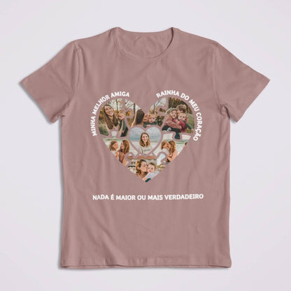 Camiseta Mamãe Nada é Maior ou mais Verdadeiro