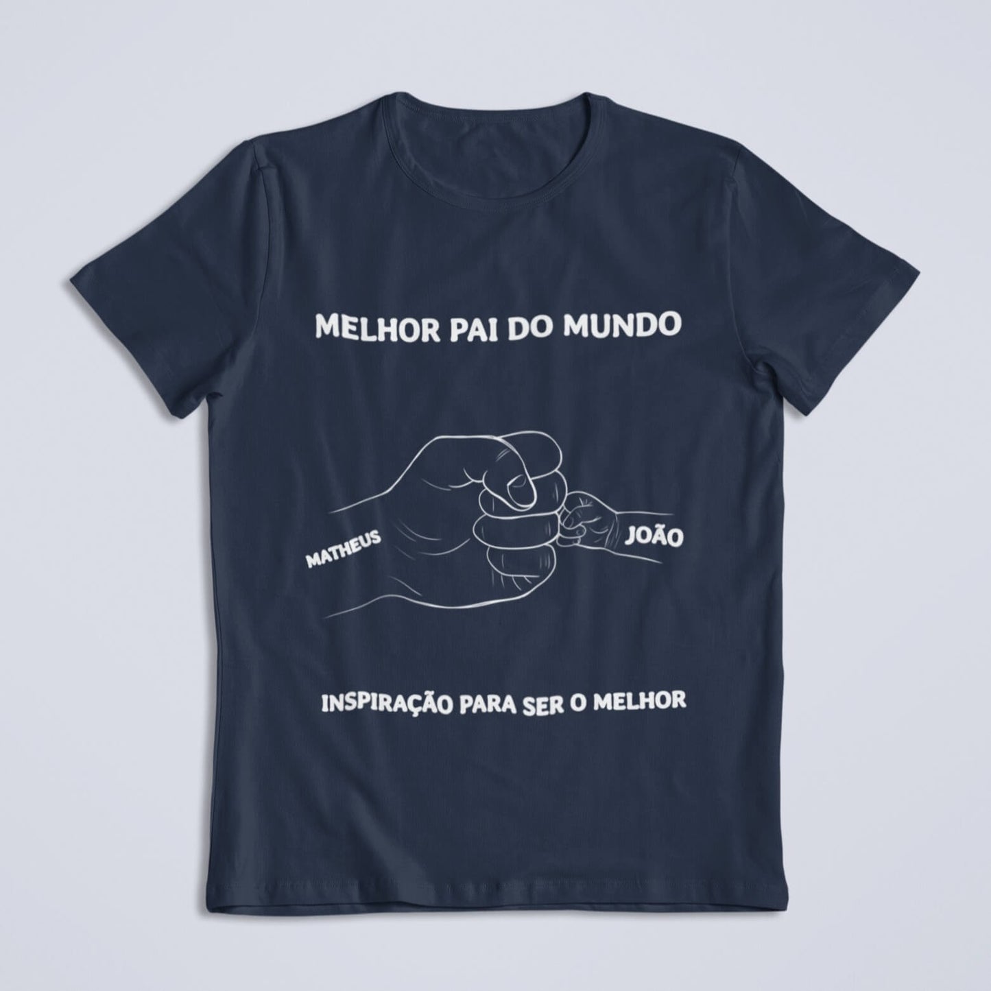 Camiseta O Melhor Papai do Mundo!
