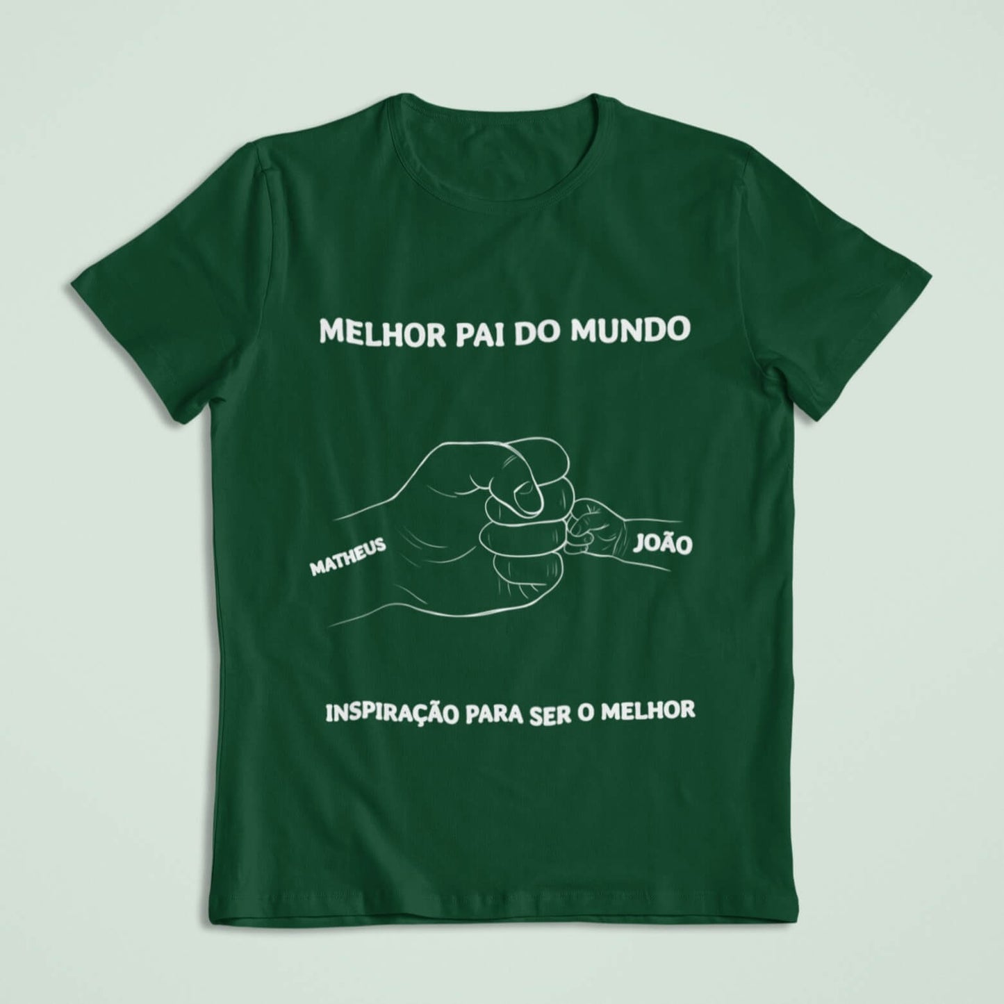 Camiseta O Melhor Papai do Mundo!