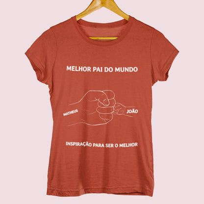 Camiseta O Melhor Papai do Mundo!
