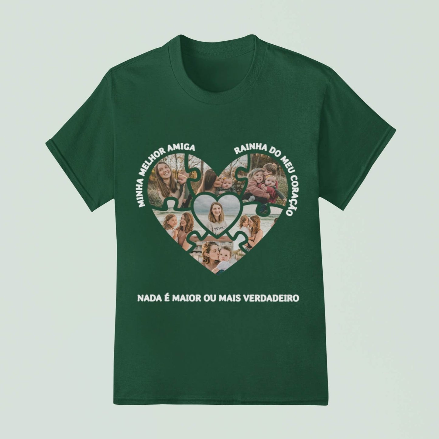 Camiseta Mamãe Nada é Maior ou mais Verdadeiro