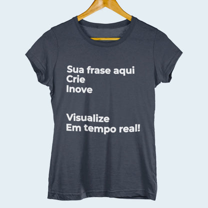 Camiseta Escreva Sua Frase