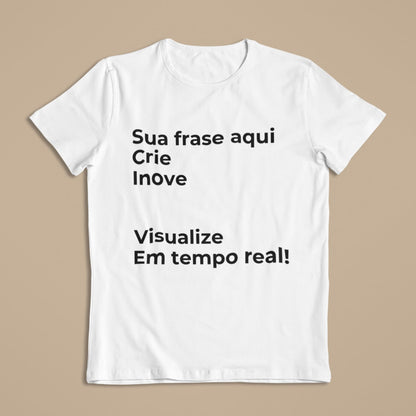 Camiseta Escreva Sua Frase