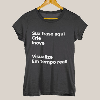 Camiseta Escreva Sua Frase
