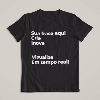 Camiseta Escreva Sua Frase