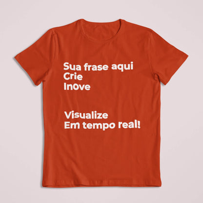 Camiseta Escreva Sua Frase