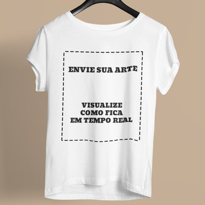 Camiseta Sua Arte Pronta Na Estampa
