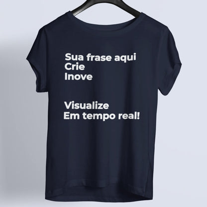 Camiseta Escreva Sua Frase
