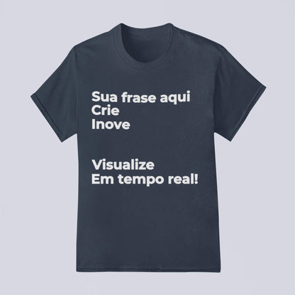 Camiseta Escreva Sua Frase