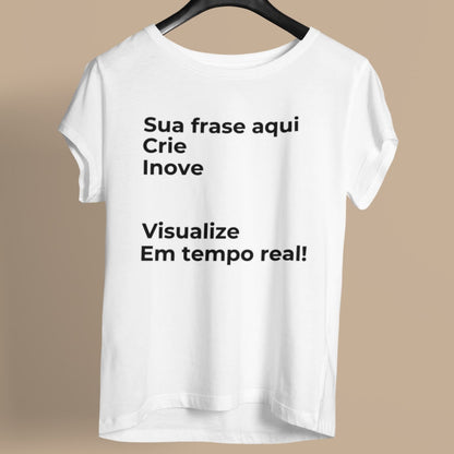 Camiseta Escreva Sua Frase