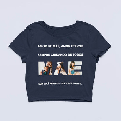 Cropped Amor de Mãe, Amor Eterno