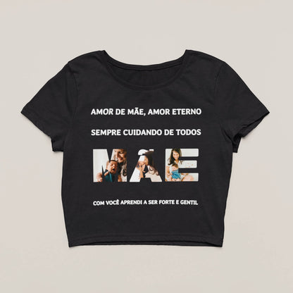 Cropped Amor de Mãe, Amor Eterno