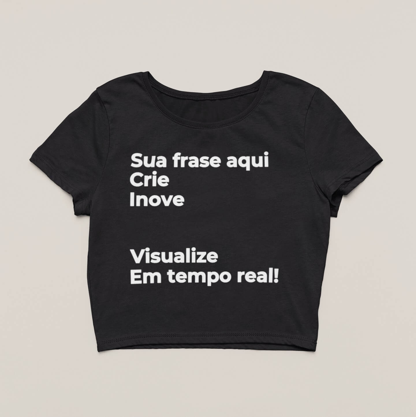 Cropped Escreva Sua Frase