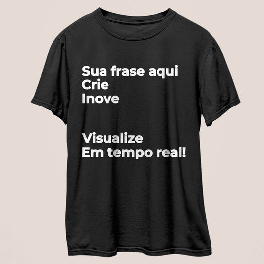Camiseta Escreva Sua Frase