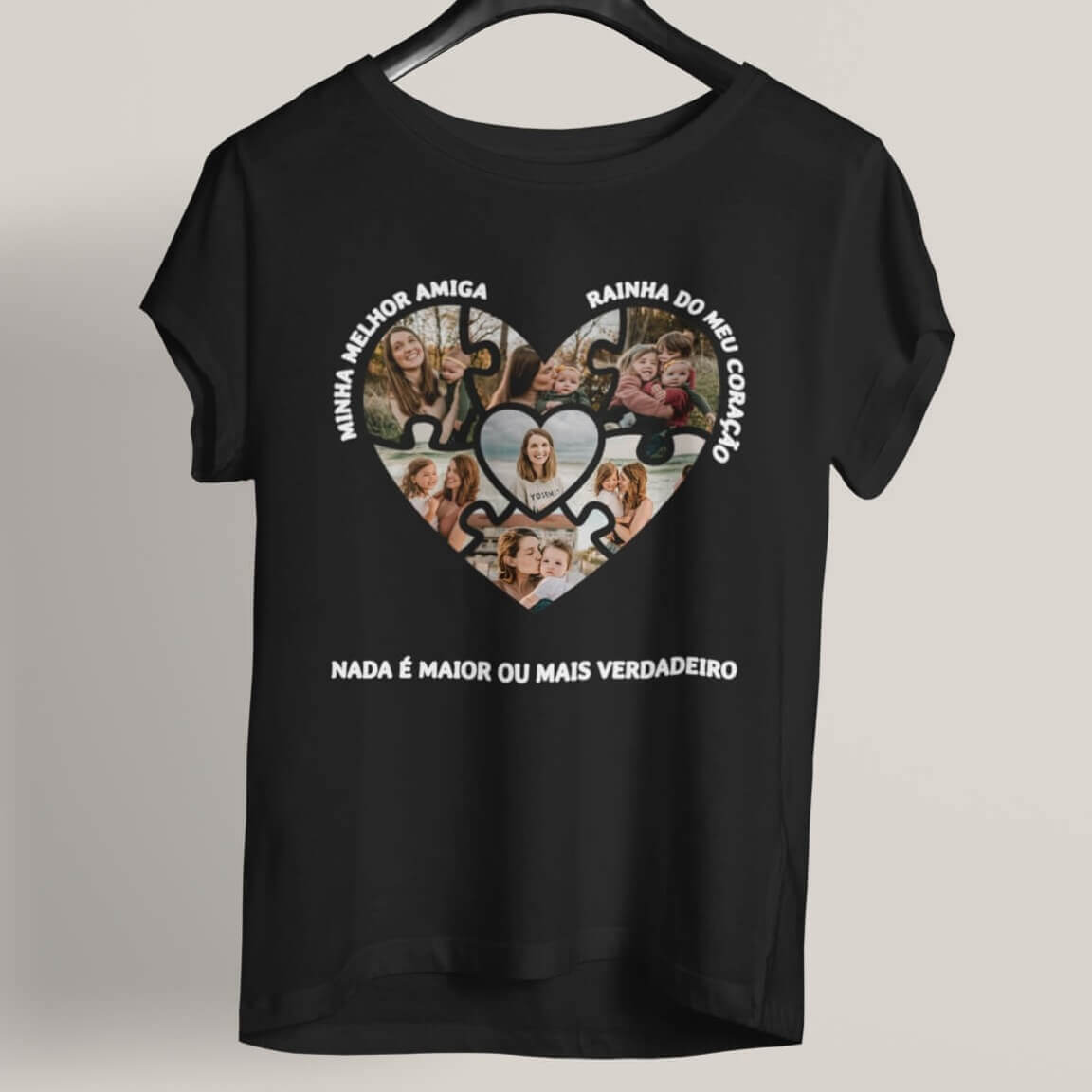 Camiseta Mamãe Nada é Maior ou mais Verdadeiro