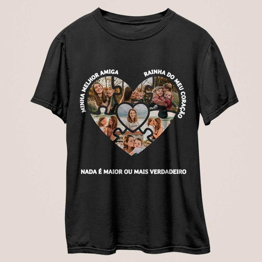 Camiseta Mamãe Nada é Maior ou mais Verdadeiro