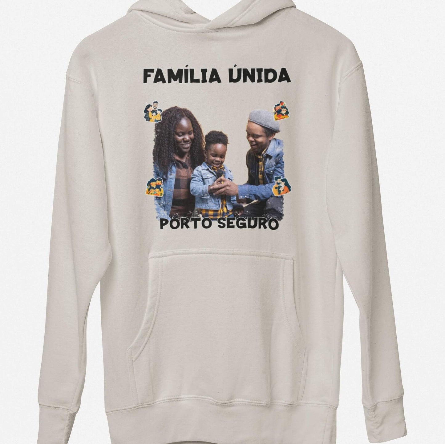 Moletom Família Unida