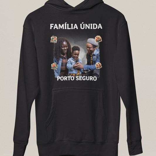 Moletom Família Unida